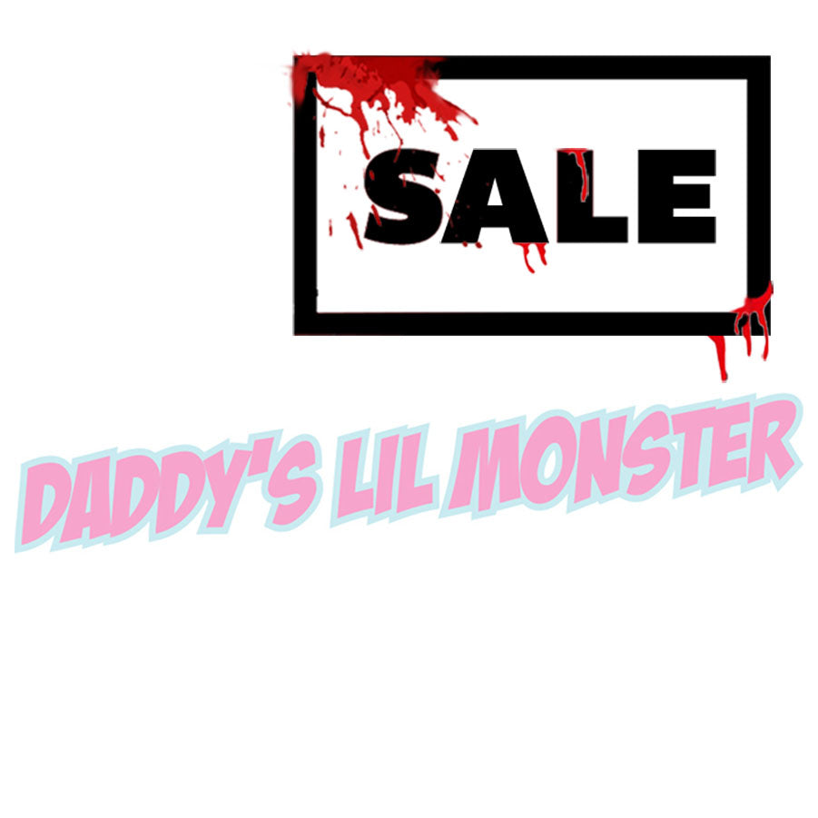 DADDY'S LIL MONSTER - 20%